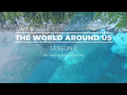 Video Unit 8: The World Around Us - Lesson 2 - English 6... - youtube