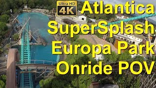 Atlantica SuperSplash Europa Park onride POV 4K - full ride through & Front Seat on-ride Atlantica