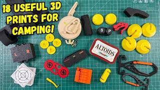 18 Useful 3D Prints for Camping