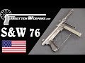 Smith & Wesson 76: American's Vietnam 9mm SMG