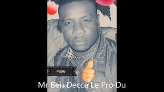 Mr Ben Decca Le Pro Du Makossa Dj Pat Premier