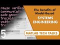 Systems Engineering, Part 5: Some Benefits of Model-Based Systems Engineering