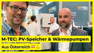 M-Tec auf der Intersolar 2025: Gesamtenergielösung aus Österreich für Europa