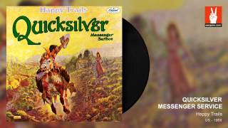 Video thumbnail of "Quicksilver Messenger Service - Calvary (by EarpJohn)"