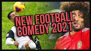 NEW FOOTBALL COMEDY 2021 