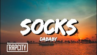 DaBaby - SOCKS (Lyrics)