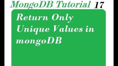 Return Only Unique Values in MongoDB
