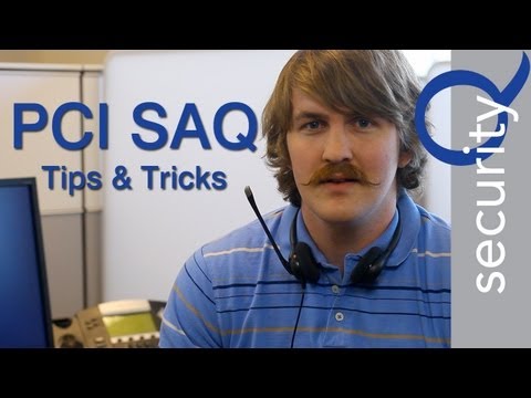 PCI SAQ- Tips and Tricks