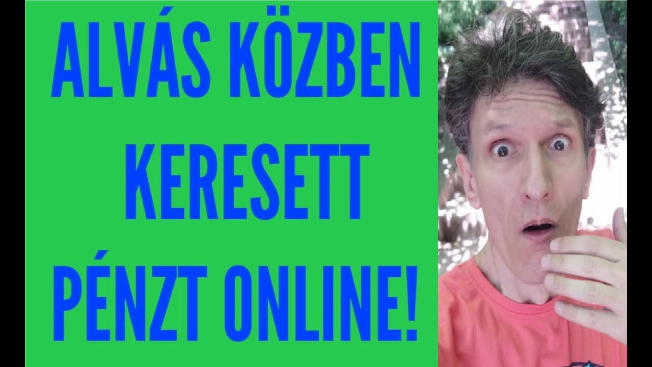 keressen pénzt otthonról online legálisan