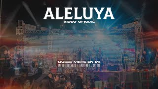 Video thumbnail of "ALELUYA | VIDEO OFICIAL | QUE VISTE EN MI | LOS UNGIDOS DE CRISTO"