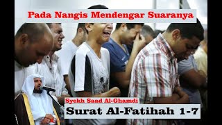 Syekh Saad Al-Ghamdi (Al-Fatihah 1-7) Arab dan Terjemahan - Irpan112