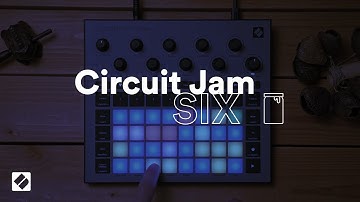 Circuit Jam 6 - Circuit Rhythm // Novation