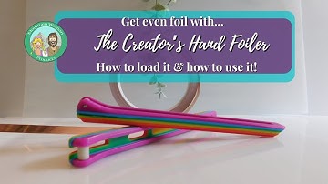 Get your foil even on your stained glass: How to load & use the Creator