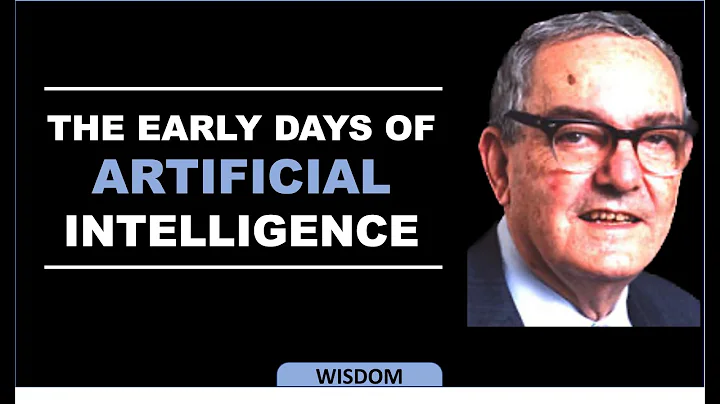 Herbert Simon - The early days of artificial intel...