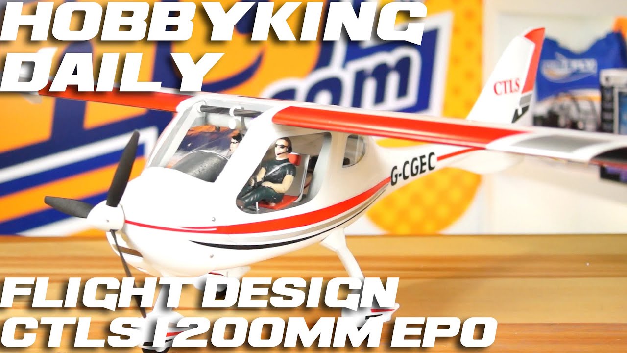 Flight Design CTLS - HobbyKing Daily - YouTube