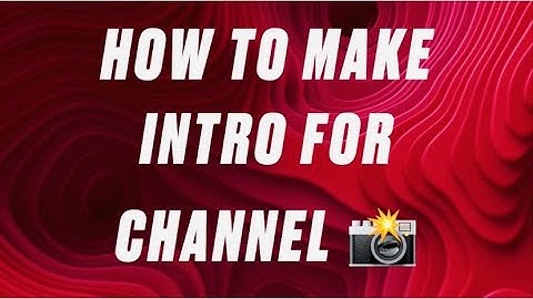 How to make Intro video for YouTube channel using Renderforest.