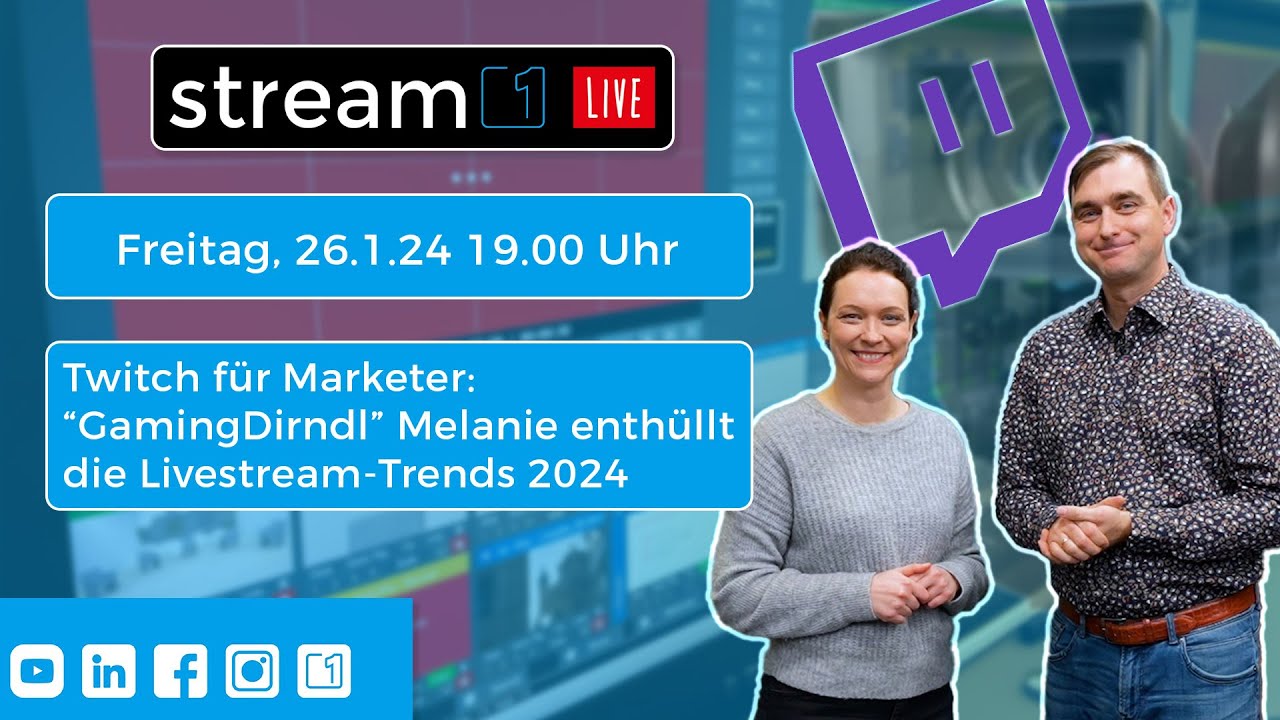 Stream1 Live 9: Twitch für Marketer: “GamingDirndl” Melanie enthüllt ...