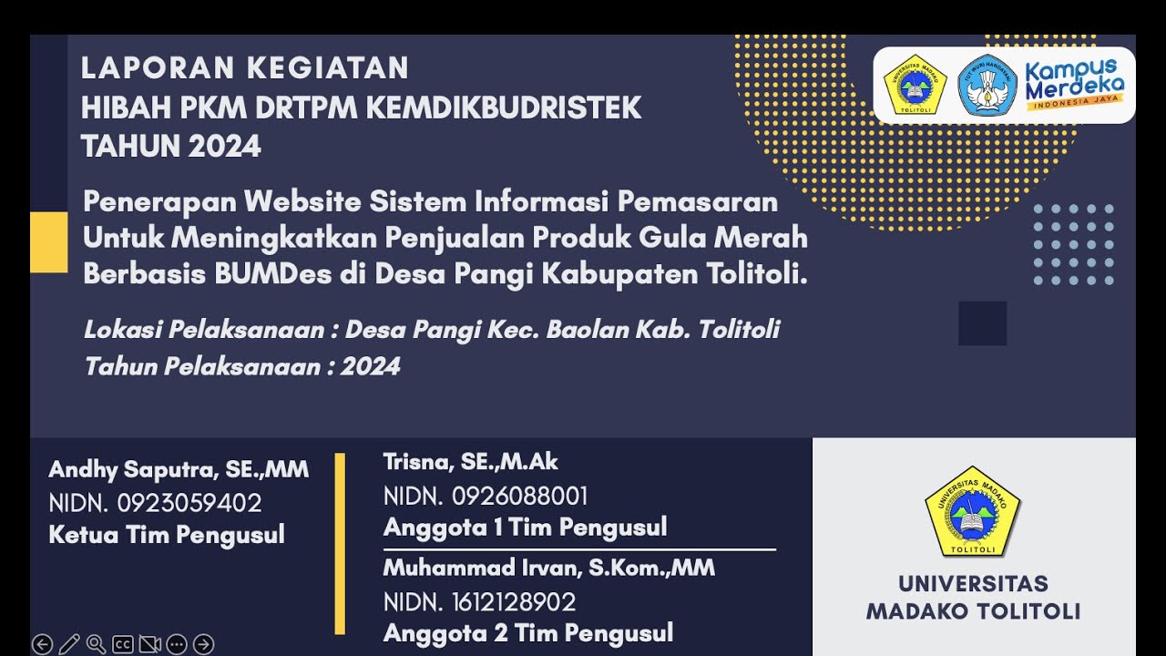Kegiatan PKM Hibah DRTPM Kemdikbudristek Tahun 2024 di DESA PANGI Kab ...