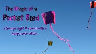 The magic of the Pocket Sled