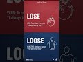 Lose vs  Loose in English |Learning English words series