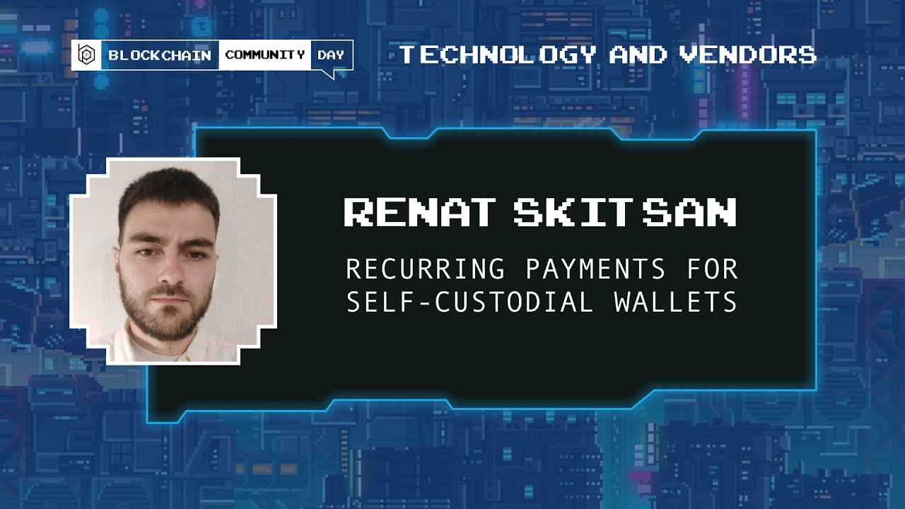 Recurring Payments for Self-Custodial Wallets. – by  Renat Skitsian