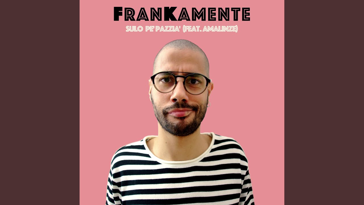 Sulo Pe' Pazzià (feat. Amalinze)