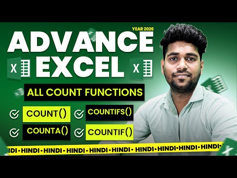 Advanced Excel COUNT Functions Tutorial 2026 | COUNT, COUNTA, COUNTIF, COUNTIFS in Hindi