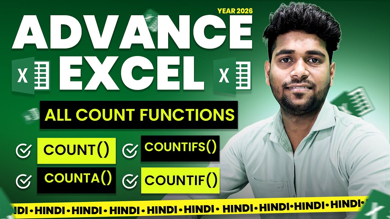 Advanced Excel COUNT Functions Tutorial 2026 | COUNT, COUNTA, COUNTIF, COUNTIFS in Hindi