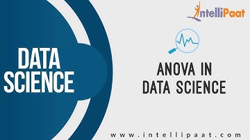 Introduction to Anova | Analysis Of Variance | One Way Anova | Data Science Training |Intellipaat