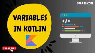 Variables in Kotlin | Kotlin Tutorial for Beginners | Learn Kotlin Programming