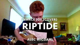 Video thumbnail of "Riptide - Vance Joy (Alec Wigdahl Cover)"