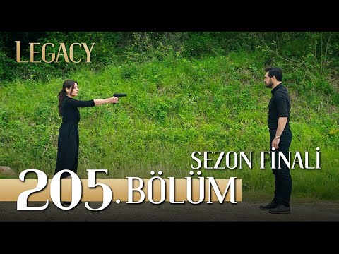 Emanet 205. Bölüm | Legacy Episode 205 (Sezon Finali)