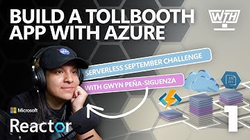 Build a TollBooth app with Azure Serverless architecture [1/12]