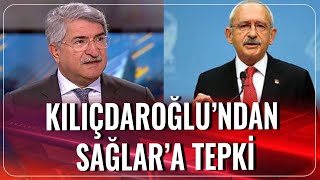 Kemal Kılıçdaroğlundan Fikri Sağlara Tepki Gün İzi