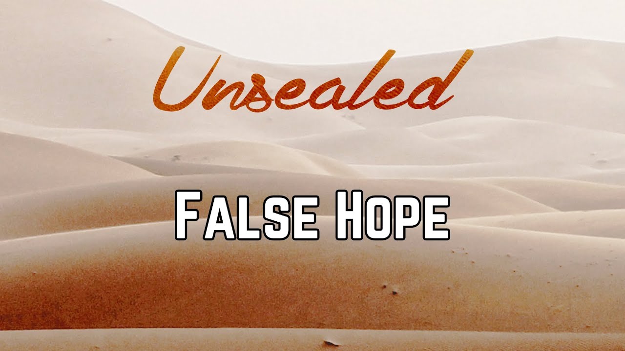 False Hope