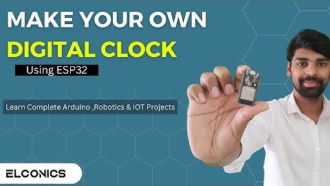 How to use RTC module with ESP32 | How to make your own Digital Clock