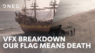 Our Flag Means Death VFX Breakdown | DNEG by DNEG 7,871 views 1 year ago 1 minute, 39 seconds