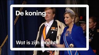 Hij is koning maar wat voor macht heeft Willem-Alexander?