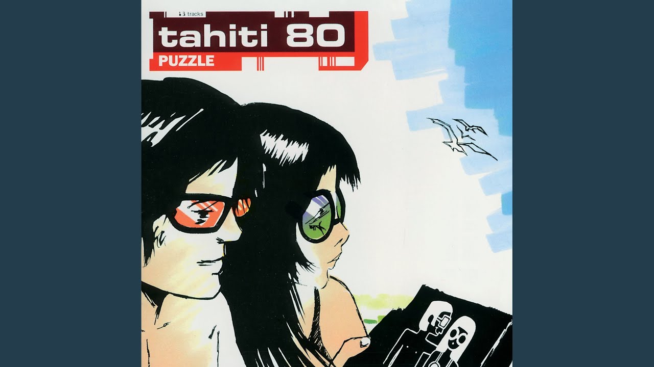 25 ans de Tahiti 80 à rebours – 9. “Puzzle” (1999) – POPnews