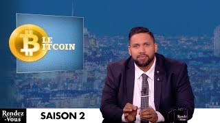 Le Bitcoin - RDV avec Kevin Razy saison 2