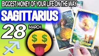 sagittarius ♐ 💲💲BIGGEST MONEY OF YOUR LIFE ON THE WAY💰💵 horoscope for today march 28 2024 ♐