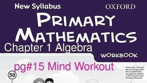 New Syllabus Primary Mathematics Workbook 6a|Chapter1 Algebra| pg#15 Mind workout @GaganPratapMaths
