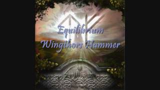 Equilibrium - Wingthors Hammer