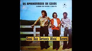 Os Apaixonados de Goiás - Sonho Inocente - (Canção Rancheira) 1.975