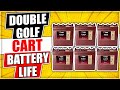 Double Your Golf Cart Battery Life