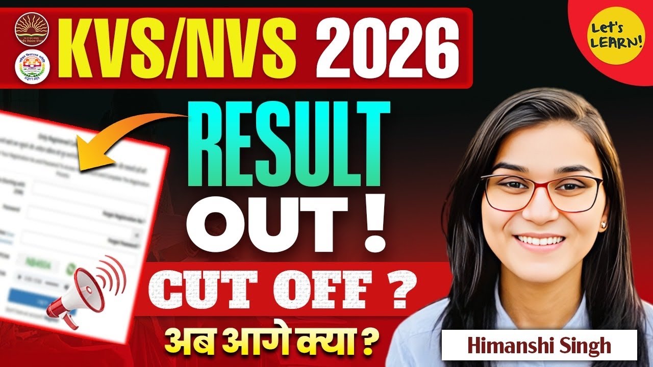 KVS/NVS 2026 Result Out, Cut off, Tier2 details by Himanshi Singh