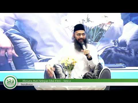 Menata Hati Selepas Idul Fitri - Ustadz Dr. Syafiq Riza Basalamah, Ma