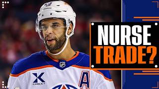 Will the Oilers Really Trade Darnell Nurse? | Oilersnation Radio