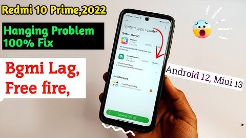 Redmi 10 Prime After Miui 13 Update Hang Problem Solution | Redmi 10 Prime  Bgmi,free fire lag fix