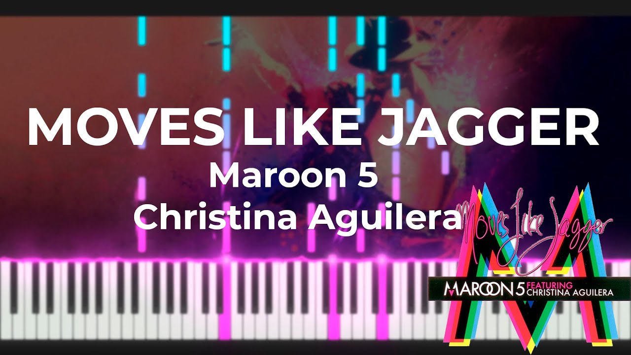 Песня like jagger. Maroon 5 feat. Christina Aguilera - moves like Jagger. Maroon 5 moves like Jagger. Moves like Jagger видео. Moves like Jagger тату.